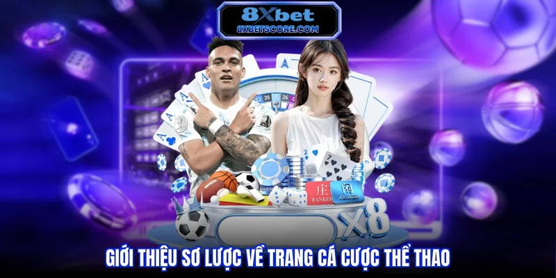 Giới thiệu sơ lược về trang cá cược thể thao